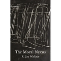The Moral Nexus - Paperback