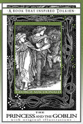 Princess and the Goblin - A Book That Inspired Tolkien: With Original Illustrations - Paperback