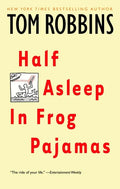 Half Asleep in Frog Pajamas - Paperback