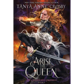 Arise the Queen - Hardcover