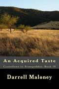 An Acquired Taste: Countdown to Armageddon: Book 10 - Paperback