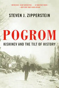 Pogrom: Kishinev and the Tilt of History - Paperback