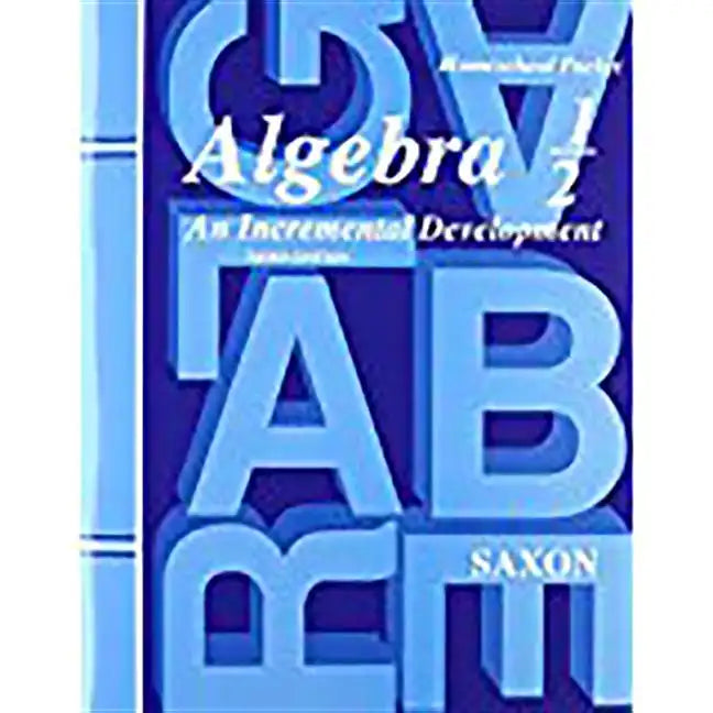 Saxon Algebra 1/2 Answer Key & Tests Third Edition - Paperback