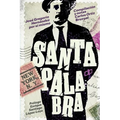 Santa palabra: José Gregorio Hernández por sí mismo - Paperback