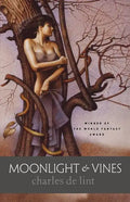 Moonlight & Vines - Paperback