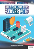 Conoce todo sobre Microsoft Windows Server 2016 - Paperback