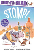 Stomp!: Ready-To-Read Ready-To-Go! - Hardcover