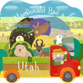 Old MacDonald Had a Farm in Utah - Board Book