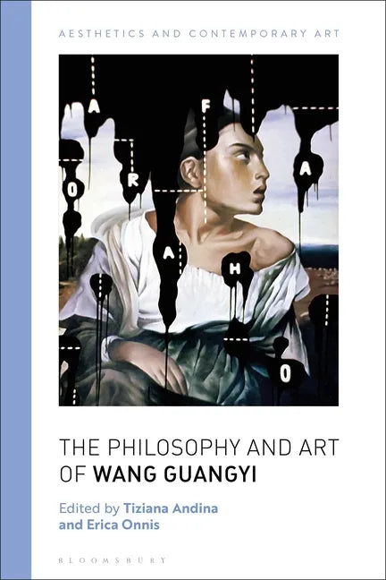 The Philosophy and Art of Wang Guangyi - Paperback