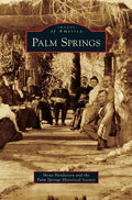 Palm Springs - Hardcover