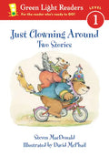 Just Clowning Around: Two Stories - Paperback