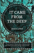 It Came From The Deep - Paperback