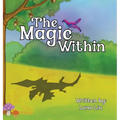 The Magic Within - Hardcover