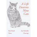 A Life Deserves Nine Cats - Paperback