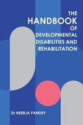 The Handbook of Developmental Disabilities and Rehabilitation - Paperback