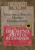My People's Prayer Book Vol 1: The Sh'ma and Its Blessings - Paperback
