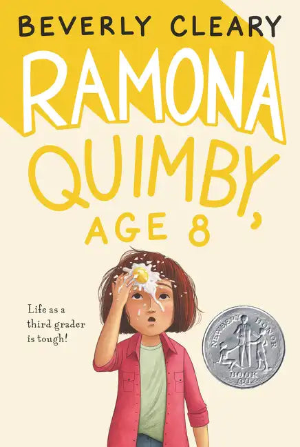 Ramona Quimby, Age 8: A Newbery Honor Award Winner - Hardcover