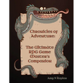 Chronicles of Adventure - The Ultimate RPG Game Master's Companion - Paperback