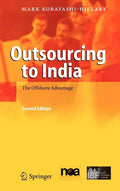 Outsourcing to India: The Offshore Advantage - Hardcover