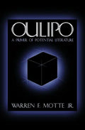 Oulipo: A Primer of Potential Literature - Paperback