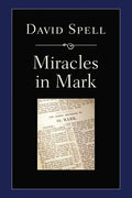 Miracles in Mark - Hardcover