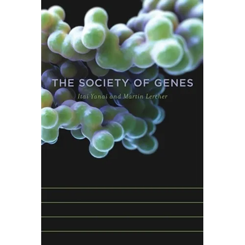 The Society of Genes - Hardcover