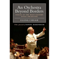 An Orchestra Beyond Borders: Voices of the West-Eastern Divan Orchestra - Paperback