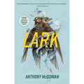 Lark: A Novel Volume 4 - Paperback