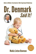 Dr. Denmark Said It! - Paperback
