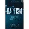 Baptism: What the Bible Teaches - Paperback