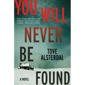 You Will Never Be Found - Paperback