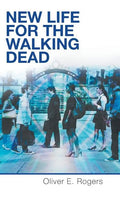 New Life for the Walking Dead - Hardcover
