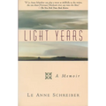 Light Years: A Memoir - Paperback