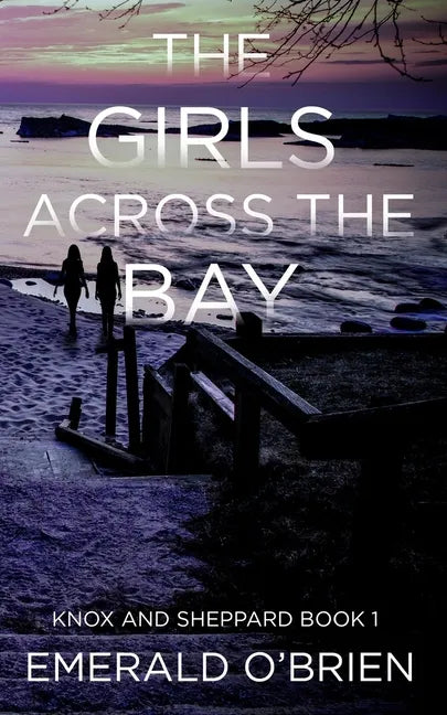 The Girls Across the Bay - Paperback