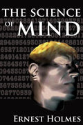 The Science of Mind - Hardcover