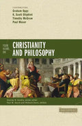Four Views on Christianity and Philosophy - Paperback