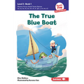 The True Blue Boat: Book 1 - Paperback