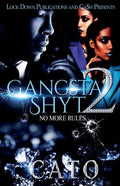 Gangsta Shyt 2: No More Rules - Paperback