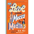 Love from Mecca to Medina - Paperback