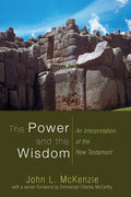 The Power and the Wisdom - Paperback