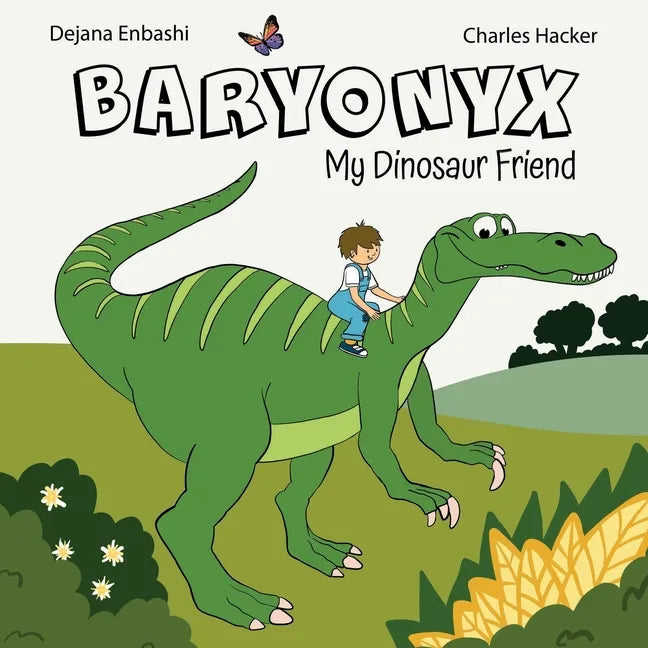 Baryonyx: My Dinosaur Friend - Paperback