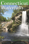 Connecticut Waterfalls: A Guide - Paperback