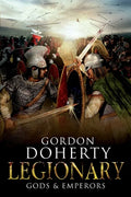 Legionary: Gods & Emperors - Paperback