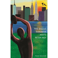 The Discus Thrower Meets Peter Pan: Two New York City Icons Join Forces for Survival (a Fantasy Adventure Chapter Book) - Hardcover