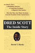 Dred Scott: The Inside Story - Paperback