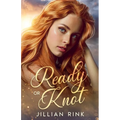 Ready or Knot - Paperback