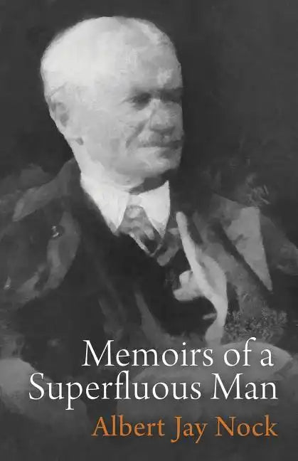 Memoirs of a Superfluous Man - Paperback