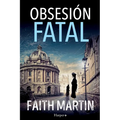 Obsesi?n fatal. Un misterio apasionante perfecto para todos los lectores de novela negra. - Paperback