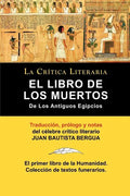 El Libro de Los Muertos de Los Antiguos Egipcios - Paperback
