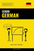 Learn German - Quick / Efficient / Simple: 2000 Key Vocabularies - Paperback